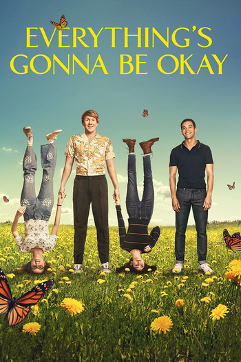 Poster de Franquia Everything's Gonna Be Okay (2020)