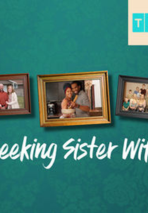 Poliamor: A Próxima Esposa (Seeking Sister Wife)