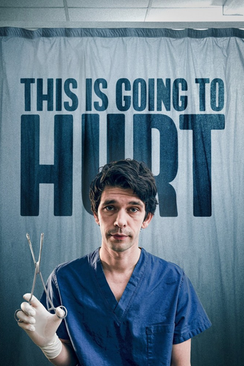 Poster de Franquia This Is Going To Hurt (2022)