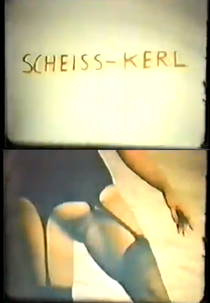 Scheiss-Kerl (Scheißkerl)