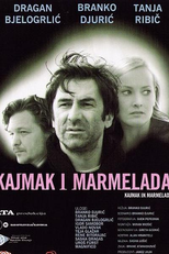 Queijo e Geléia (Kajmak i Marmelada)