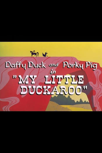 Poster de Curta My Little Duckaroo (1954)