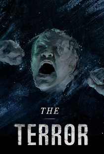 The Terror (1ª Temporada) - Poster / Capa / Cartaz - Oficial 3