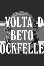 A Volta de Beto Rockfeller (A Volta de Beto Rockfeller)