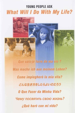 Os Jovens Perguntam - O Que Fazer da Minha Vida? (Young People Ask - What Will I Do With My Life?)