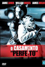 O Casamento Perfeito (The perfect marriage)