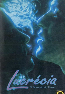 Lucrécia - O Domínio do Prazer (Lucrecia)
