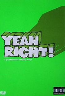 Yeah Right! - Poster / Capa / Cartaz - Oficial 1