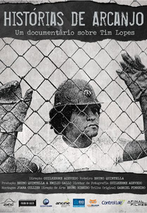 Tim Lopes - Histórias de Arcanjo (Tim Lopes - Histórias de Arcanjo)