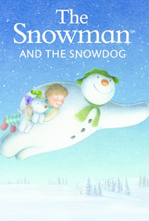 The Snowman and the Snowdog - Poster / Capa / Cartaz - Oficial 7