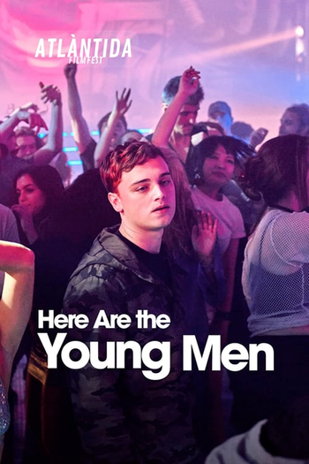  de Filme Here Are the Young Men (2021)