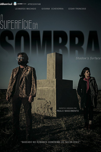 Poster de Filme A Superfície da Sombra (2017)