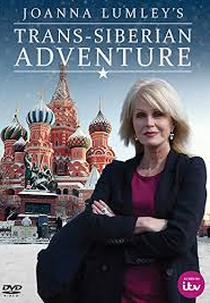 Joanna Lumley e aventura Transiberiana (Joanna Lumley's Trans-Siberian Adventure)