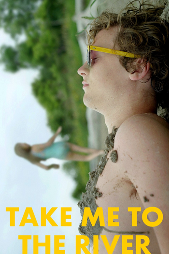  de Filme Take Me to the River (2014)