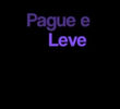 Pague e Leve (1ª Temporada)