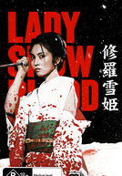 Lady Snowblood: Vingança na Neve (Shurayukihime)