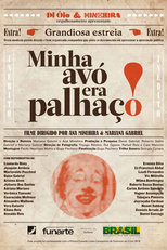 Minha Avó Era Palhaço (Minha Avó Era Palhaço)