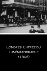 Londres, Entrée du cinématographe (Londres, Entrée du cinématographe)