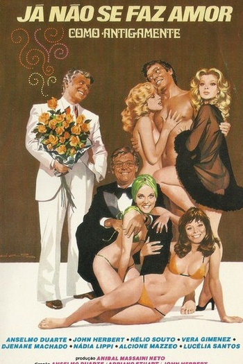  de Filme Já Não Se Faz Amor Como Antigamente (1976)