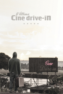 O Último Cine Drive-in - Poster / Capa / Cartaz - Oficial 2