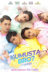 Kumusta Bro? (Kumusta Bro?)