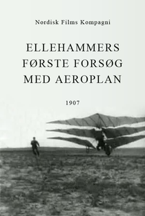 Ellehammers første Forsøg med Aeroplan - Poster / Capa / Cartaz - Oficial 1