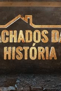 Achados da História - Poster / Capa / Cartaz - Oficial 1
