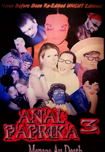 Anal Paprika 3: Menage-a-Death (Anal Paprika 3: Menage-a-Death)