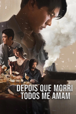 Depois Que Morri, Todos Me Amam (Everybody Loves Me When I'm Dead)