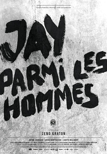 Jay parmi les hommes (Jay parmi les hommes)