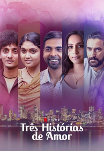 Três Histórias de Amor (Ankahi Kahaniya)