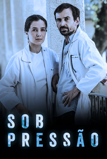 Sob Pressão (2ª Temporada) - Poster / Capa / Cartaz - Oficial 1