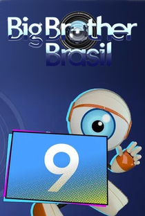 Big Brother Brasil (9ª Temporada) - Poster / Capa / Cartaz - Oficial 2