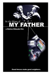 In the Name of My Father (In the Name of My Father)