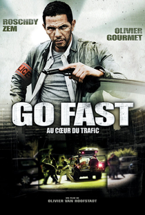 Go Fast - No Coração do Tráfico - Poster / Capa / Cartaz - Oficial 4