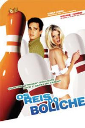  de Filme Os Reis do Boliche (2007)