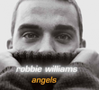 Robbie Williams: Angel