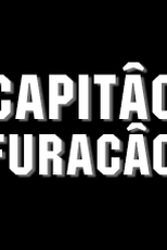 Capitão Furacão (3ª Temporada) (Capitão Furacão (3ª Temporada))