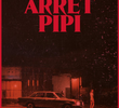 Arrêt Pipi