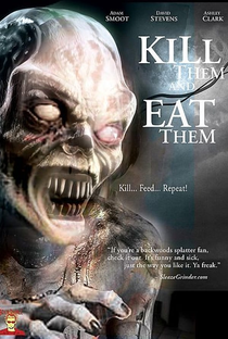 Kill Them and Eat Them - Poster / Capa / Cartaz - Oficial 2