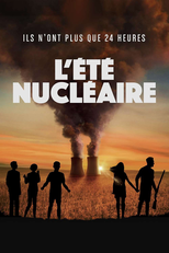 Atomic Summer (L'été nucléaire)