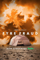 Fyre: O Festival que Nunca Aconteceu (Fyre Fraud)