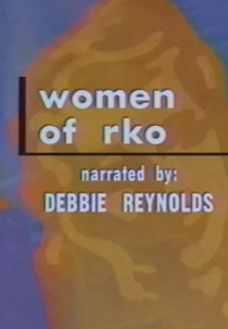 Women of RKO (Women of RKO)