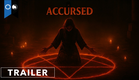 Accursed | Official Trailer | Horror