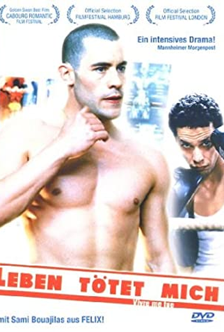 Poster 1 de Filme Life kills me (2003)