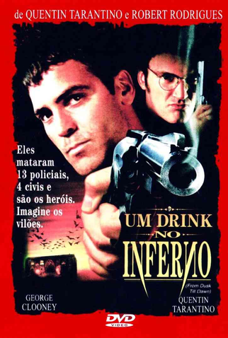 Poster 1 de Filme Um Drink no Inferno (1996)