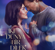 İki Dünya Bir Dilek