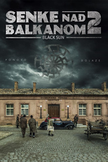 Sol Negro (2ª Temporada) (Senke nad Balkanom SE2)