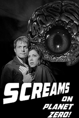 Poster 1 de Curta Screams on Planet Zero! (2013)