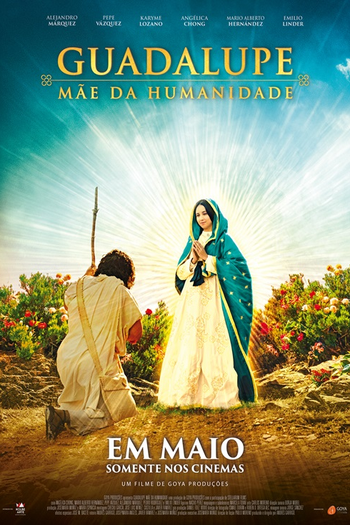  de Filme Guadalupe: Mãe da Humanidade (2024)